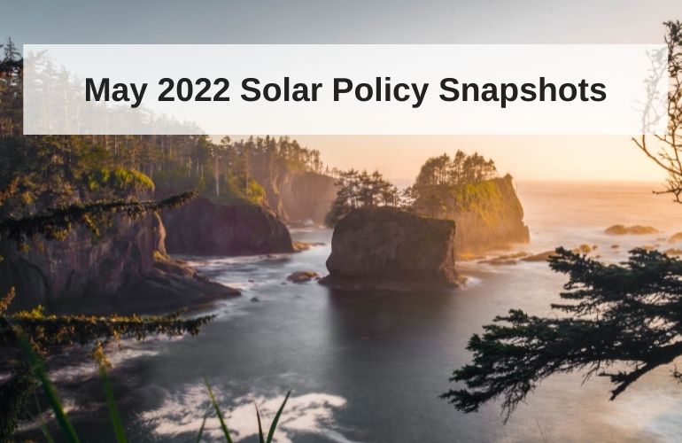 May solar policy snapshots