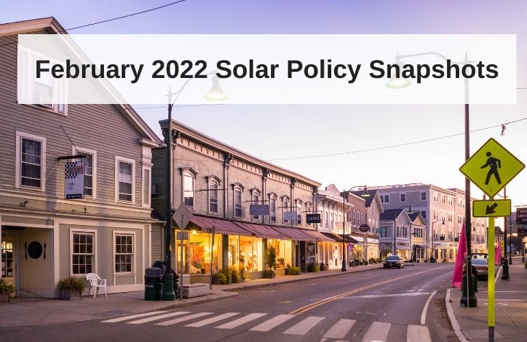 February solar policy snapshots